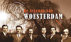 Is de legende van Woesterdam echt gebeurd of niet? if