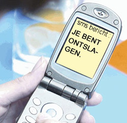 Ja, je kan ontslagen worden per sms