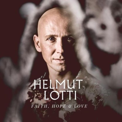 Beluister Faith, Hope & Love, het nieuwe album van Helmut Lotti