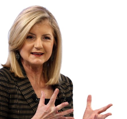 Arianna Huffington.