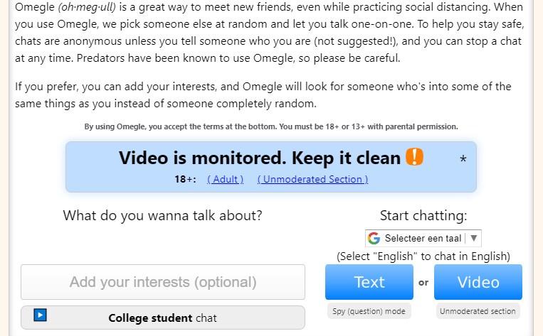 Working section not omegle unmoderated OMEGLE INTERESTS