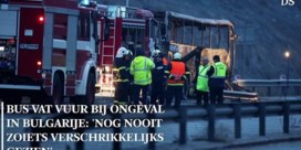 45 doden na brand bij busongeval in Bulgarije, Belg in het ziekenhuis