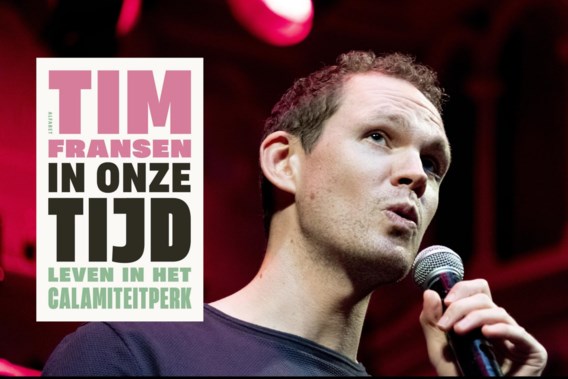 Filosoof en cabaretier Tim Fransen wil af van vooruitgangsdenkers | De